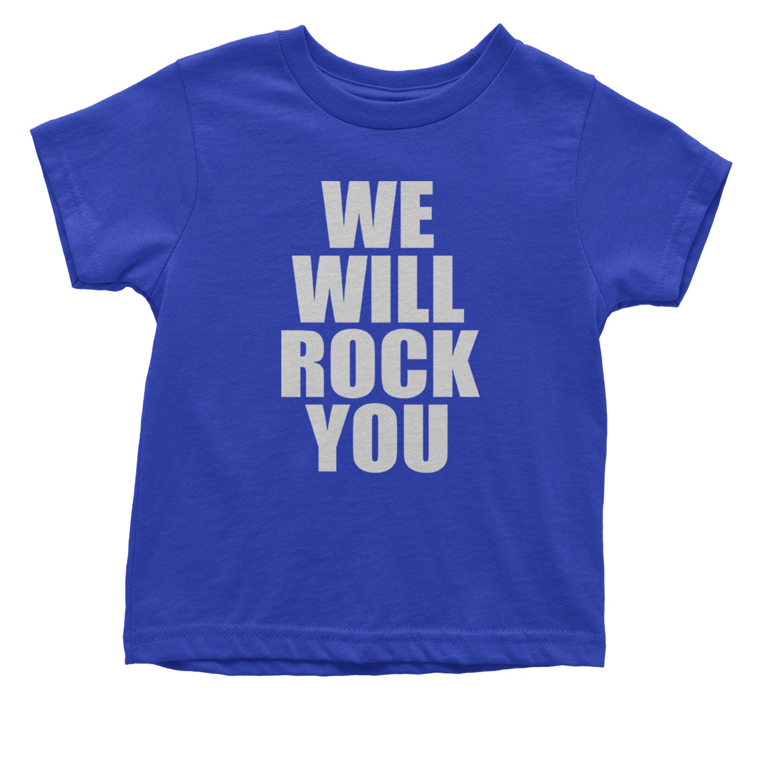 We Will Rock You Infant One-Piece Romper Bodysuit and Toddler T-shirt Royal Blue