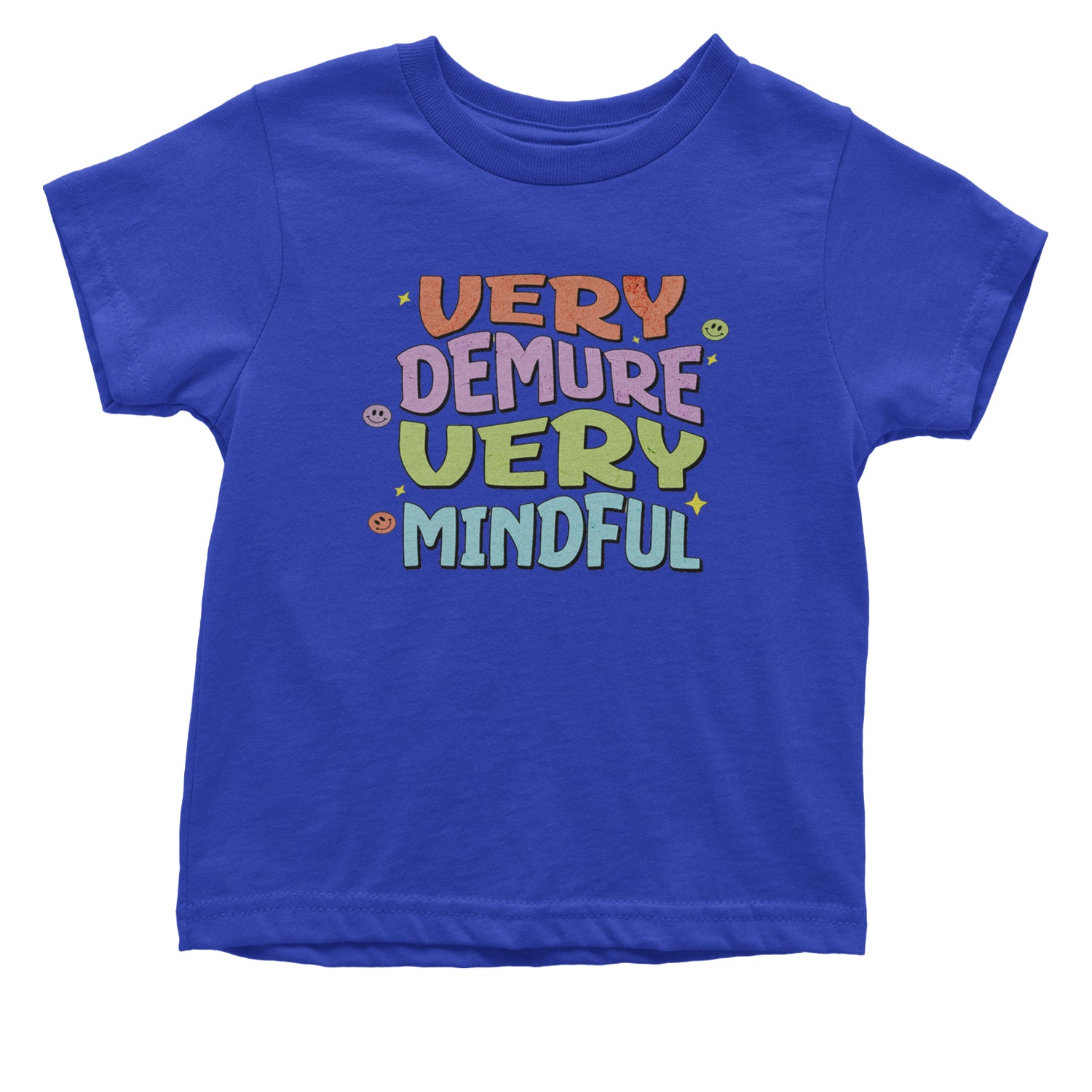 Very Demure, Very Mindful Infant One-Piece Romper Bodysuit and Toddler T-shirt Royal Blue