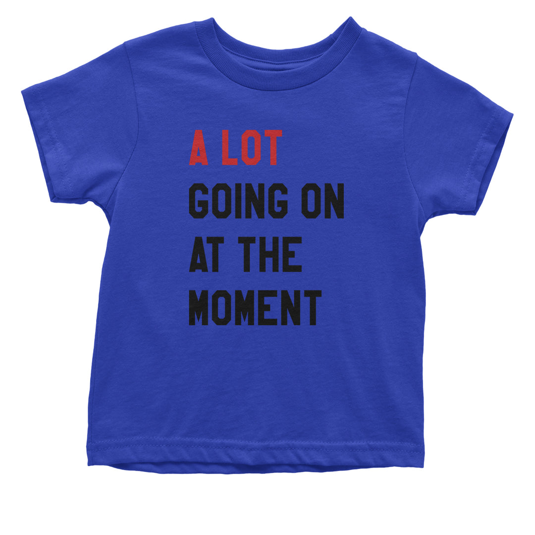 A Lot Going On At The Moment New TTPD Poet Department Infant One-Piece Romper Bodysuit and Toddler T-shirt Royal Blue
