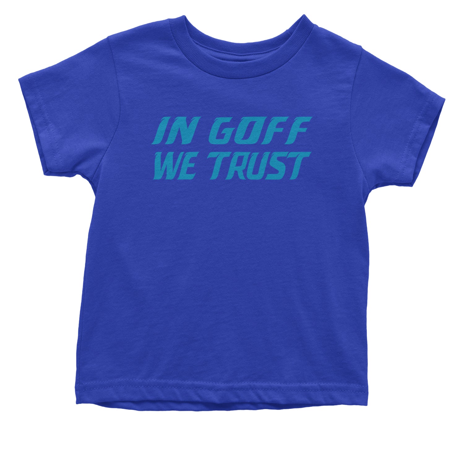 In Goff We Trust Detroit Infant One-Piece Romper Bodysuit and Toddler T-shirt Royal Blue