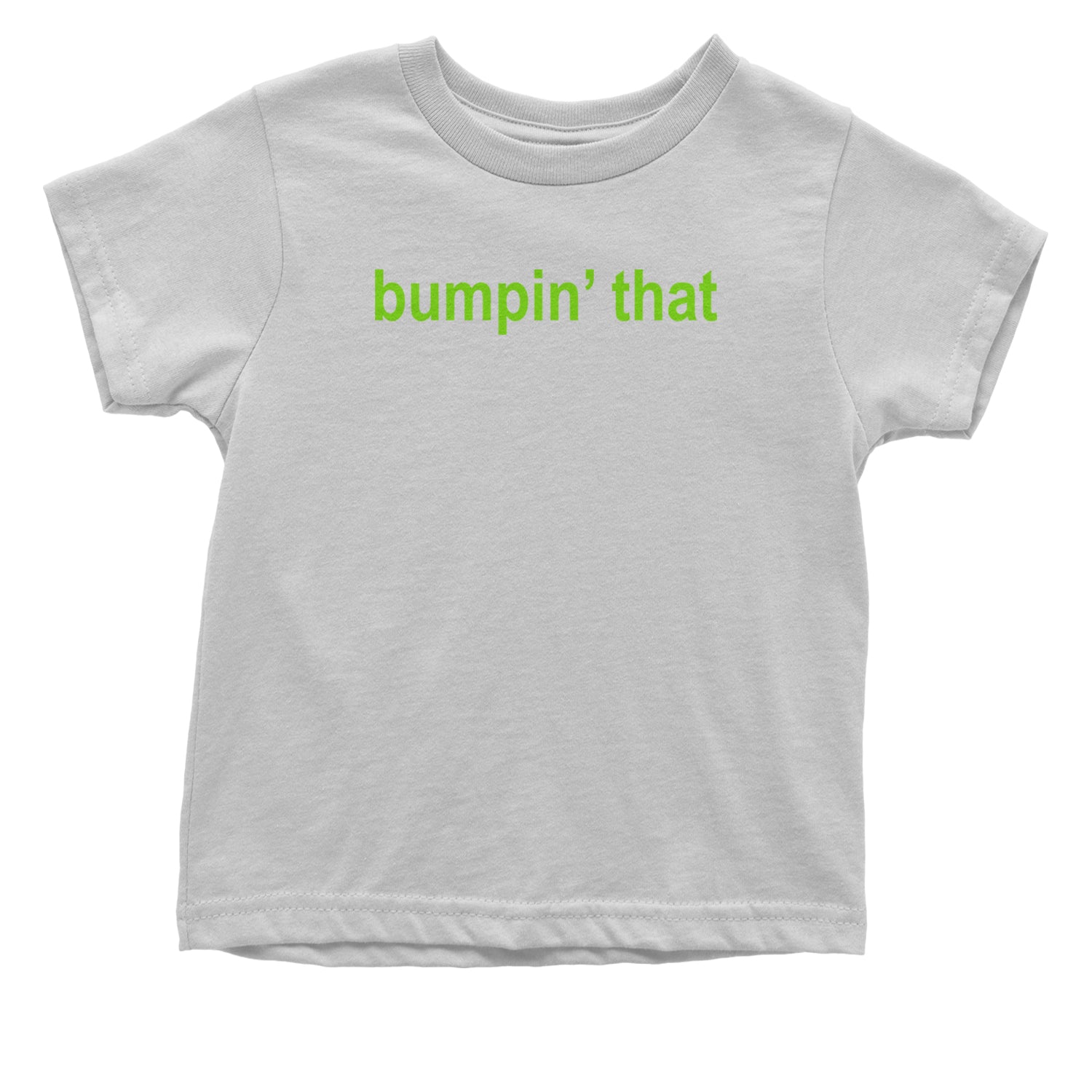 Bumpin' That Brat Music Infant One-Piece Romper Bodysuit and Toddler T-shirt White