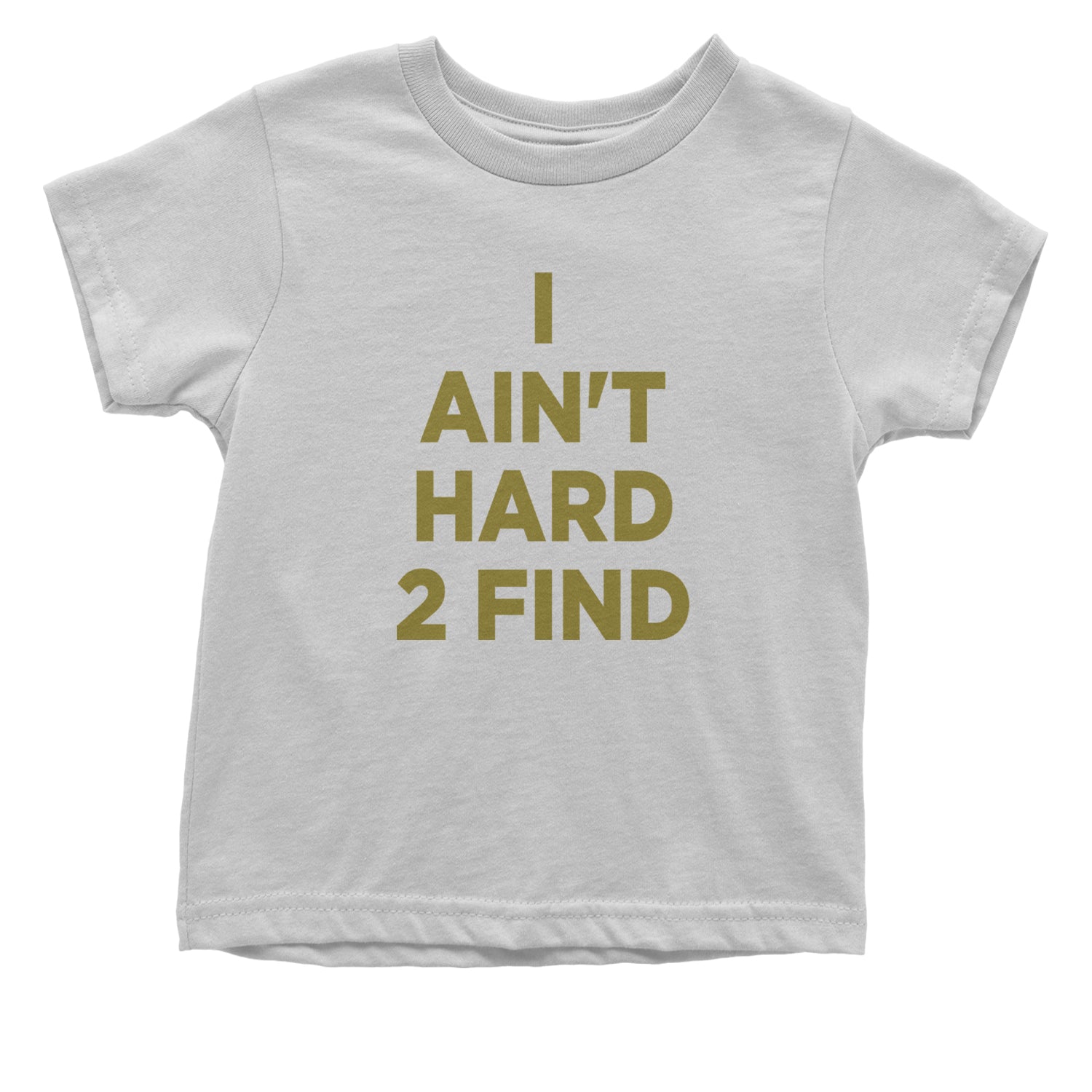 I Ain't Hard To Find Coach Prime Infant One-Piece Romper Bodysuit and Toddler T-shirt White