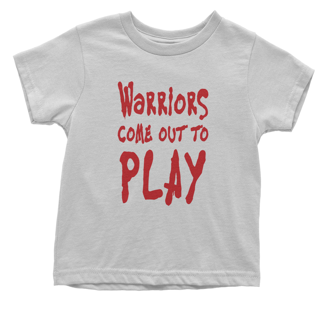 Warriors Come Out To Play  Infant One-Piece Romper Bodysuit and Toddler T-shirt White