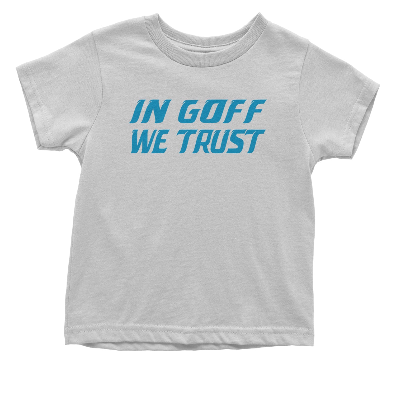 In Goff We Trust Detroit Infant One-Piece Romper Bodysuit and Toddler T-shirt White