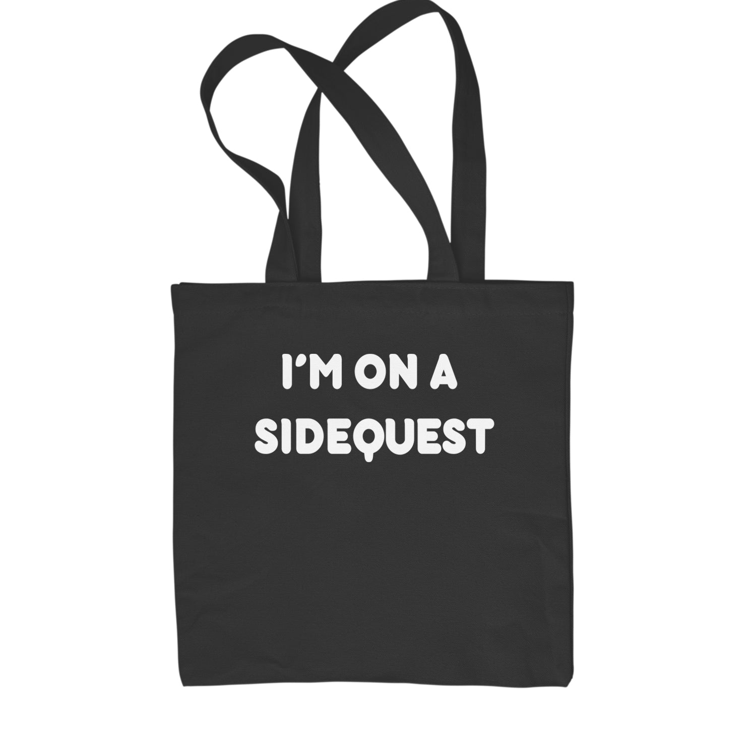 I'm On A Sidequest Festival Rave EDM Shopping Tote Bag Black