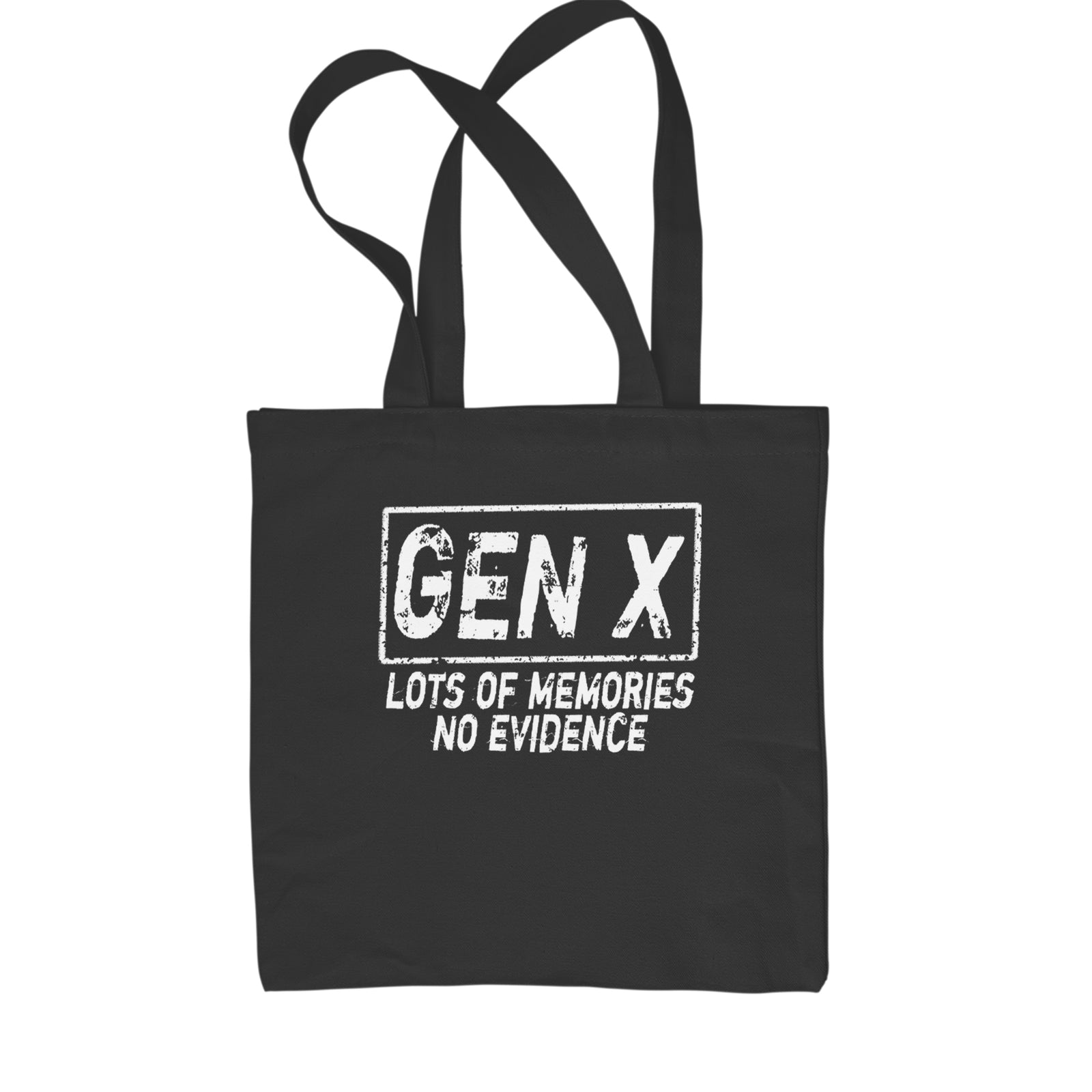 Gen X Lots of Memories No Evidence Nostalgia Shopping Tote Bag Black
