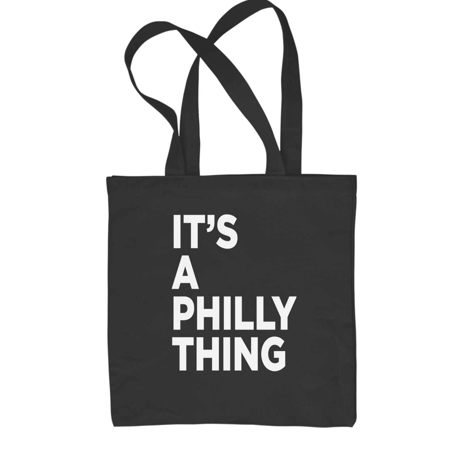 PHILLY It's A Philly Thing Shopping Tote Bag Black