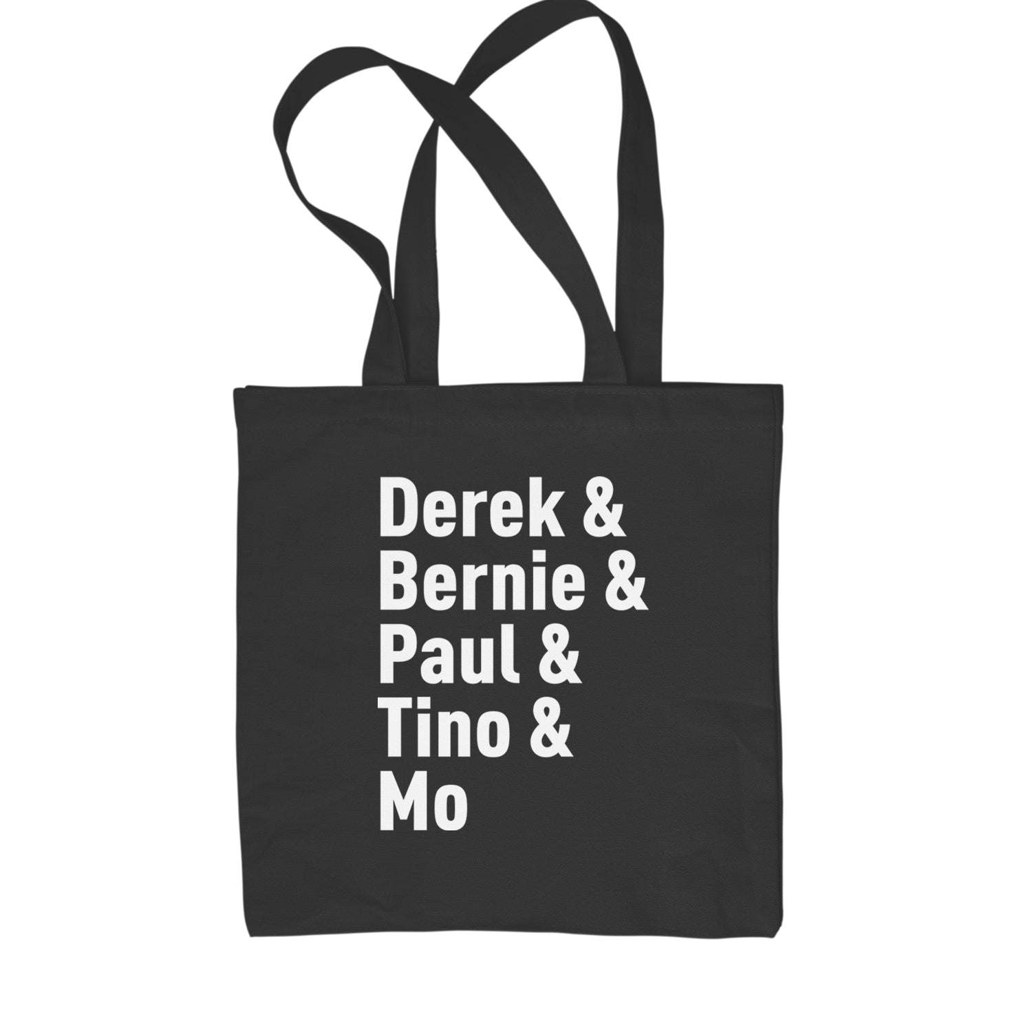 Derek & Bernie & Paul & Tino & Mo Shopping Tote Bag Black