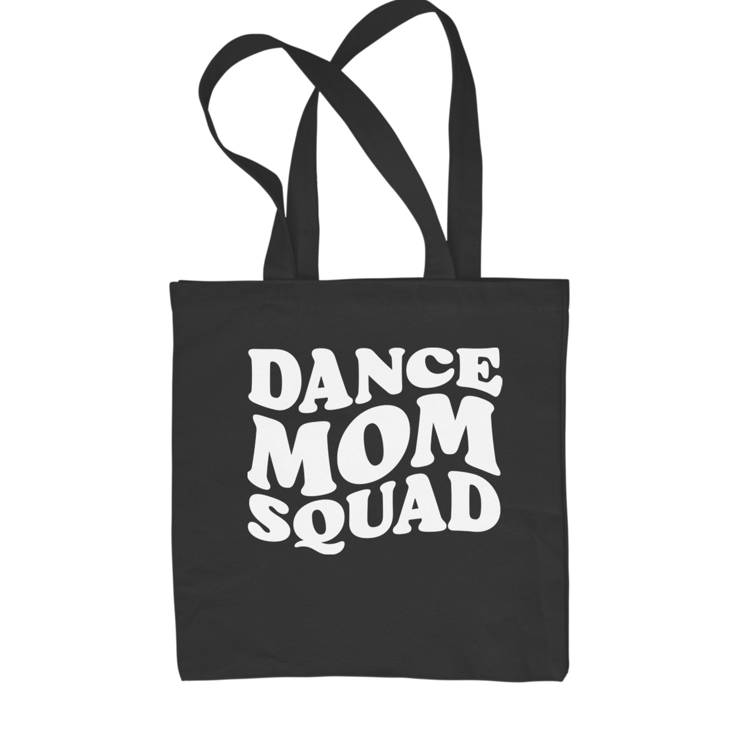 Dance Mom Squad Shopping Tote Bag Black