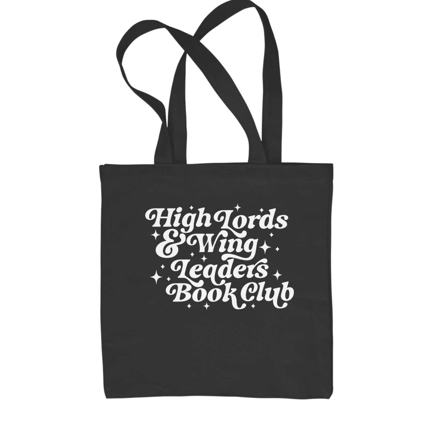 High Lords and Wingleaders Club Romantasy Shopping Tote Bag Black