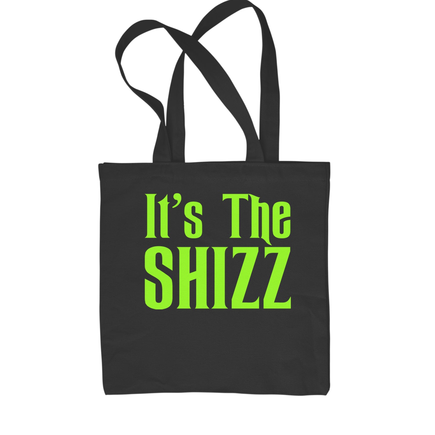 It's The Shizz Magical Shopping Tote Bag Black