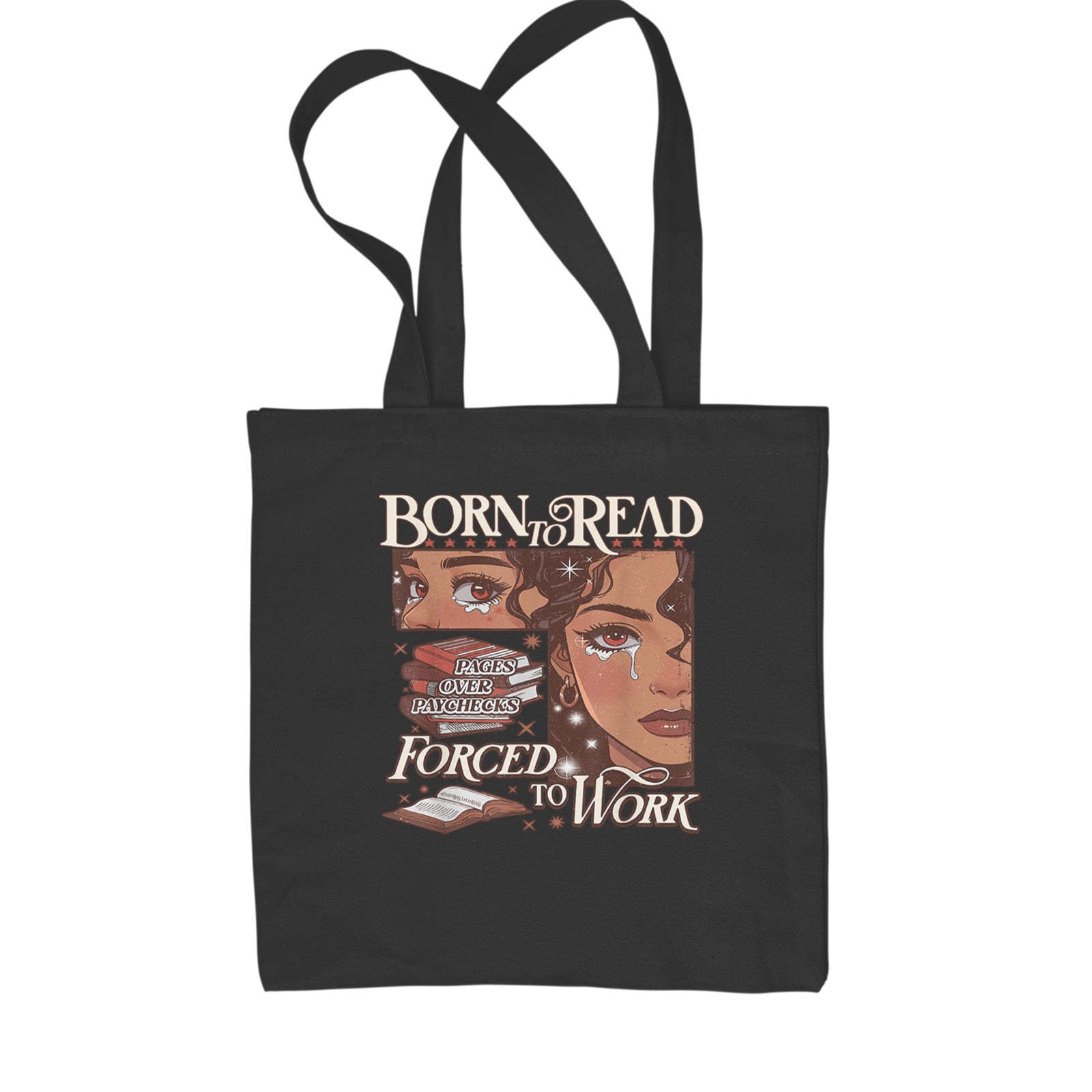 Born To Read Pages Over Paychecks Shopping Tote Bag Black