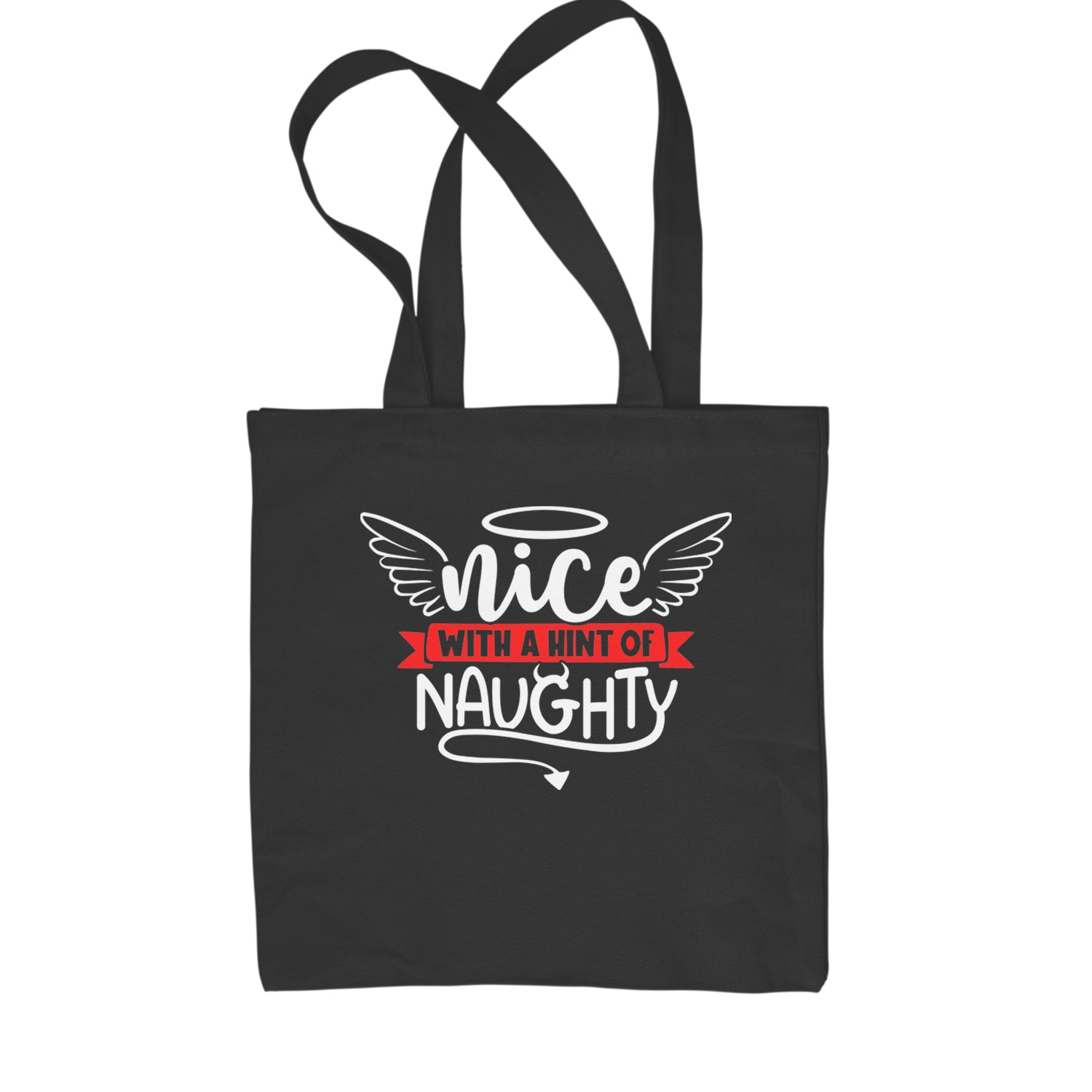 Nice with a Hint of Naughty Christmas Shopping Tote Bag Black