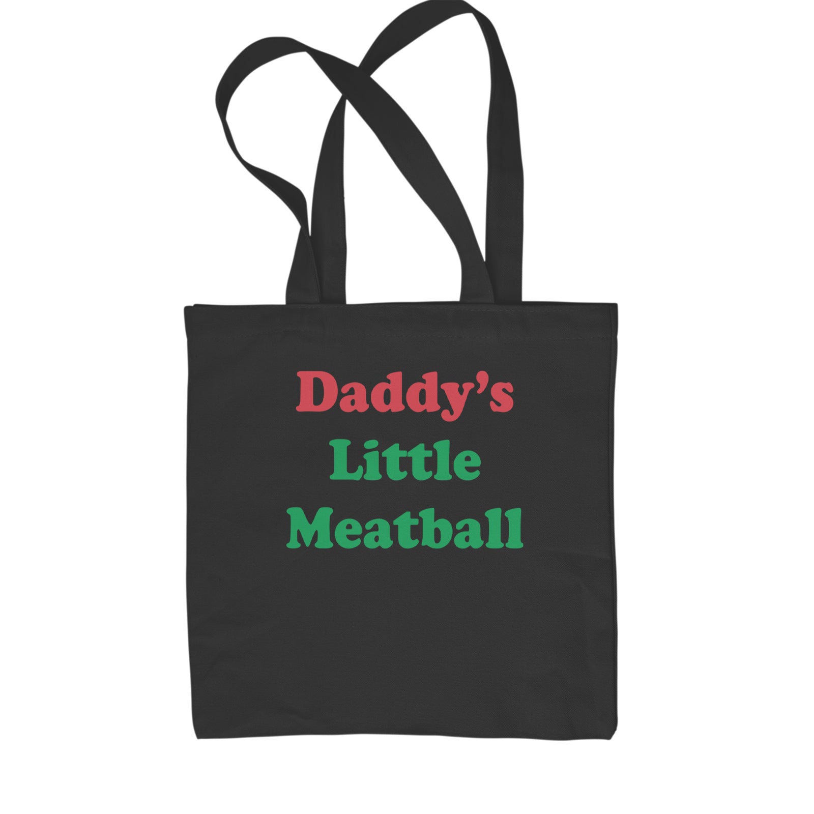 Daddy's Little Meatball Love Island Shopping Tote Bag Black