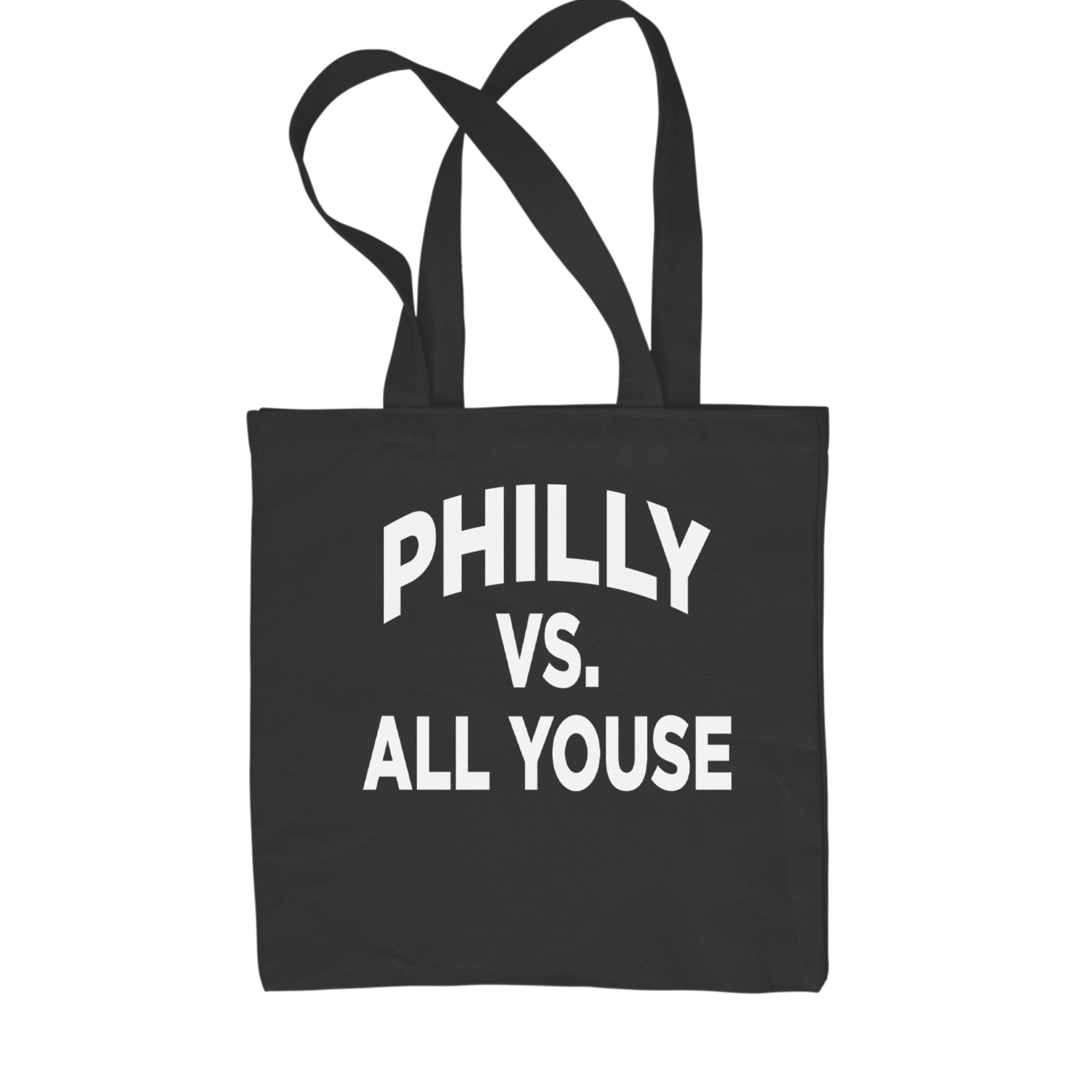 Philly Vs. All Youse Philly Thing Shopping Tote Bag Black