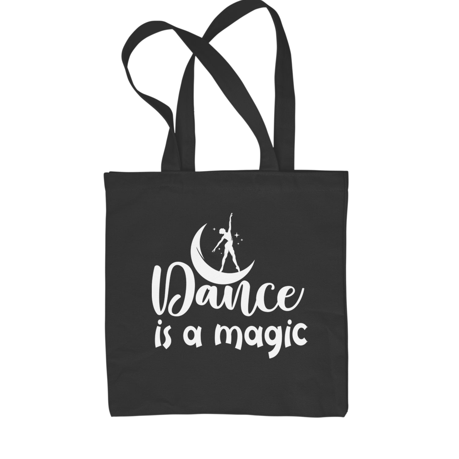 Dance Is Magic Shopping Tote Bag Black