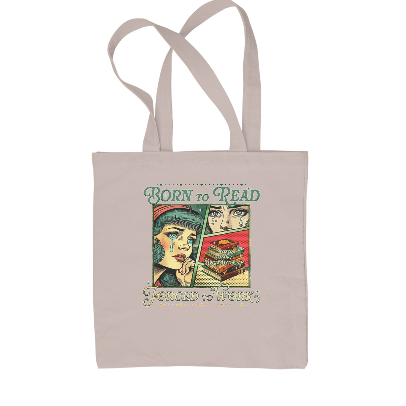 Born To Read, Forced To Work Shopping Tote Bag Black