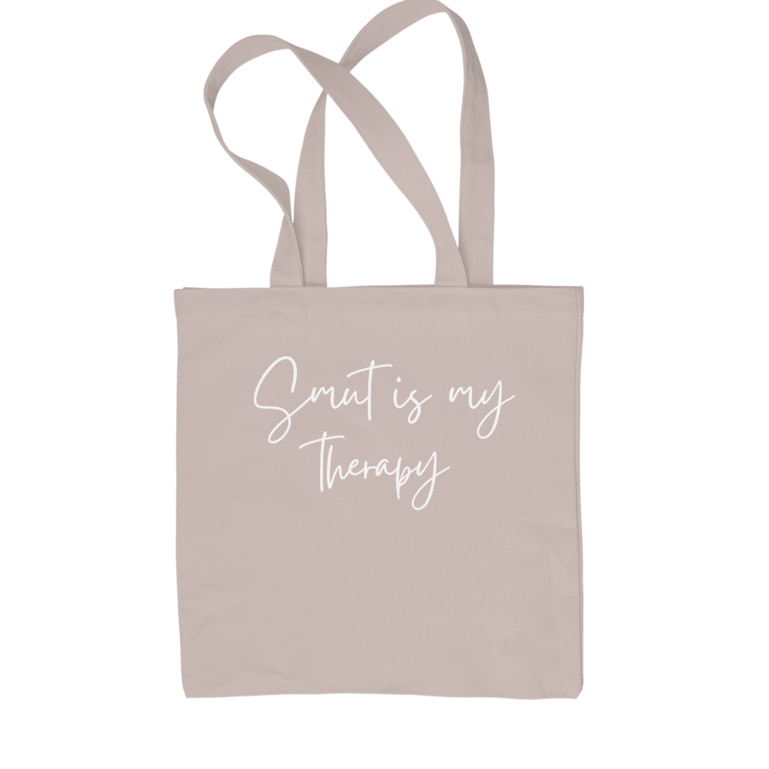 Smut Is My Therapy Romantasy Shopping Tote Bag Natural