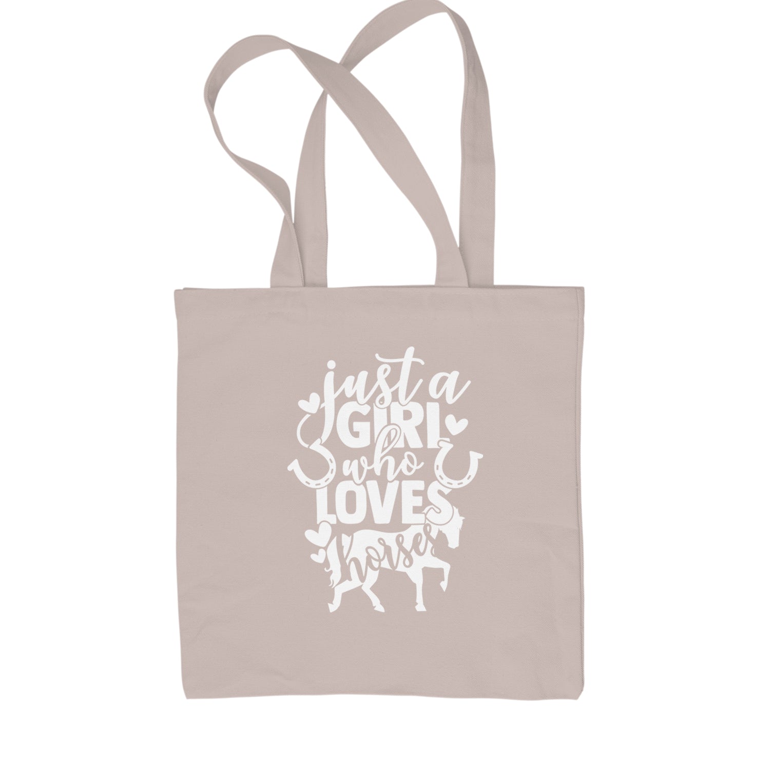 Just A Girl Who Loves Horses Shopping Tote Bag Natural