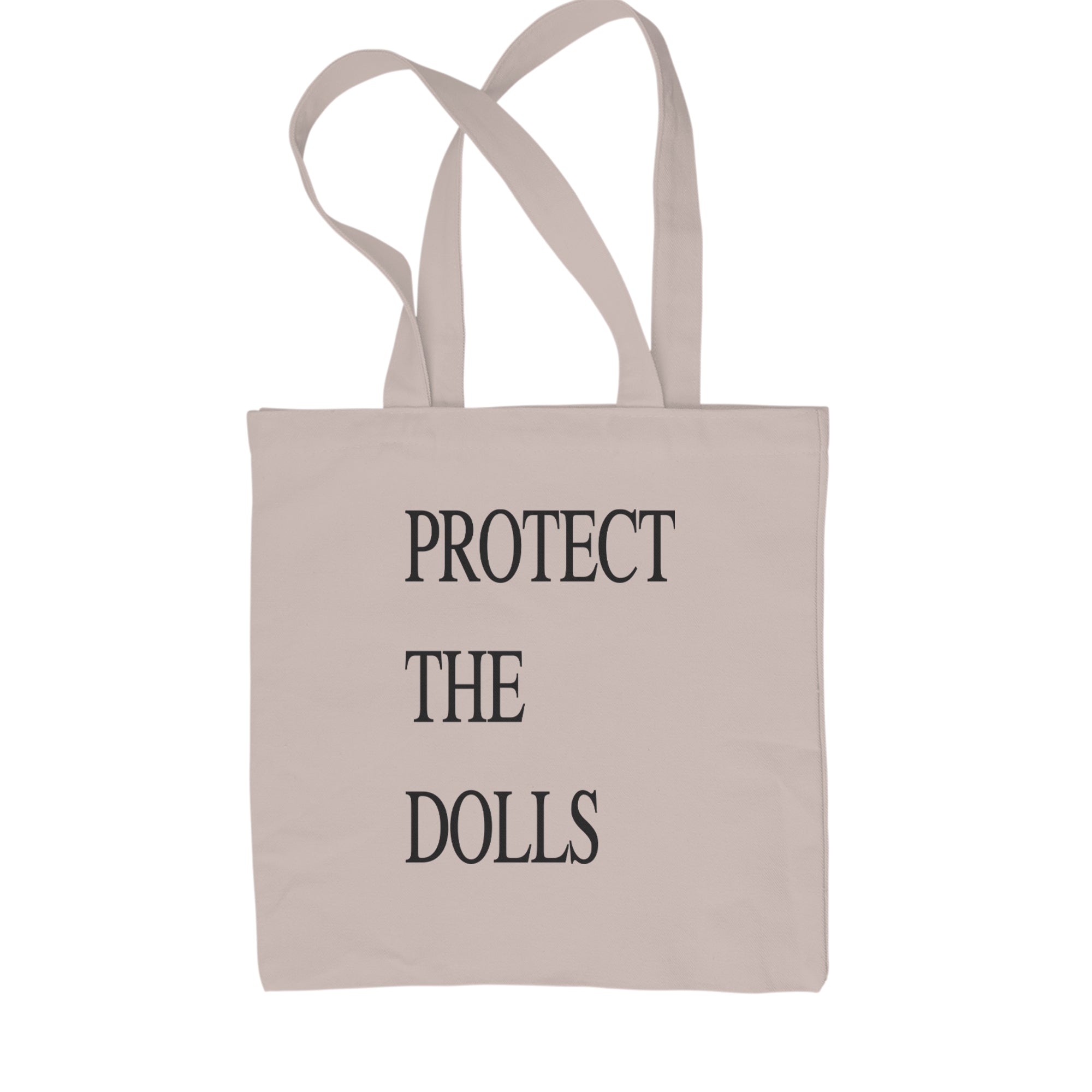 Protect The Dolls Equal Rights Shopping Tote Bag Natural