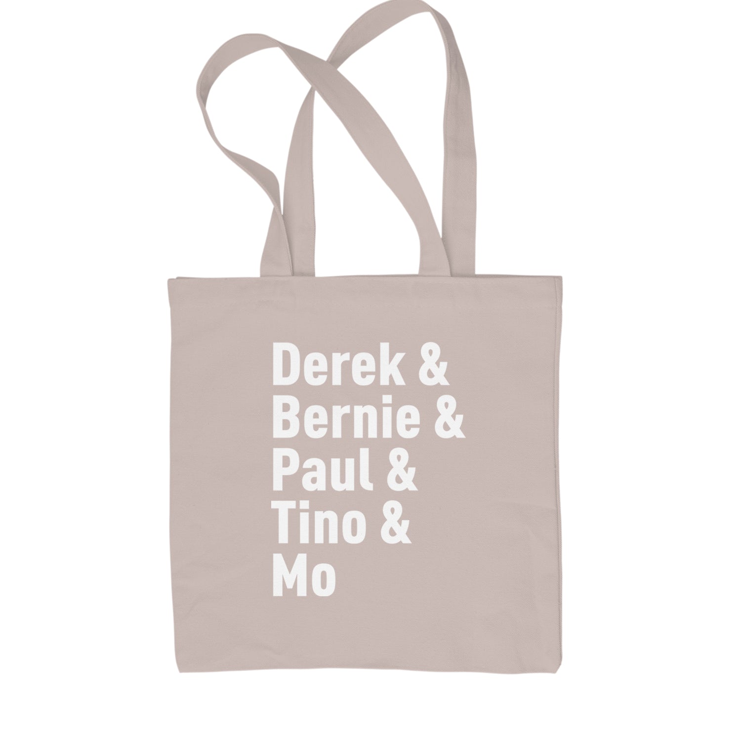 Derek & Bernie & Paul & Tino & Mo Shopping Tote Bag Natural