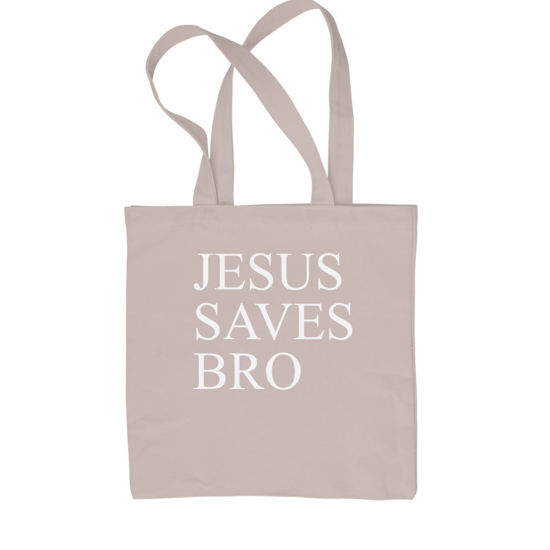 Jesus Saves Bro  Shopping Tote Bag Natural