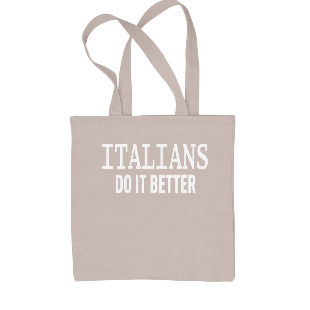 Italians Do It Better 80's Retro Celebration Shopping Tote Bag Natural