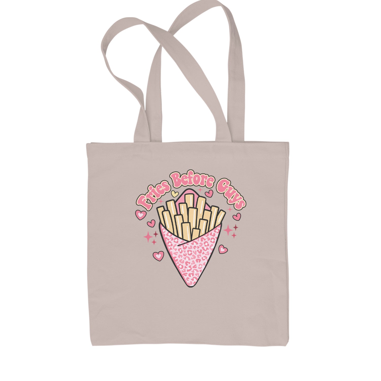 Fries Before Guys Shopping Tote Bag Natural