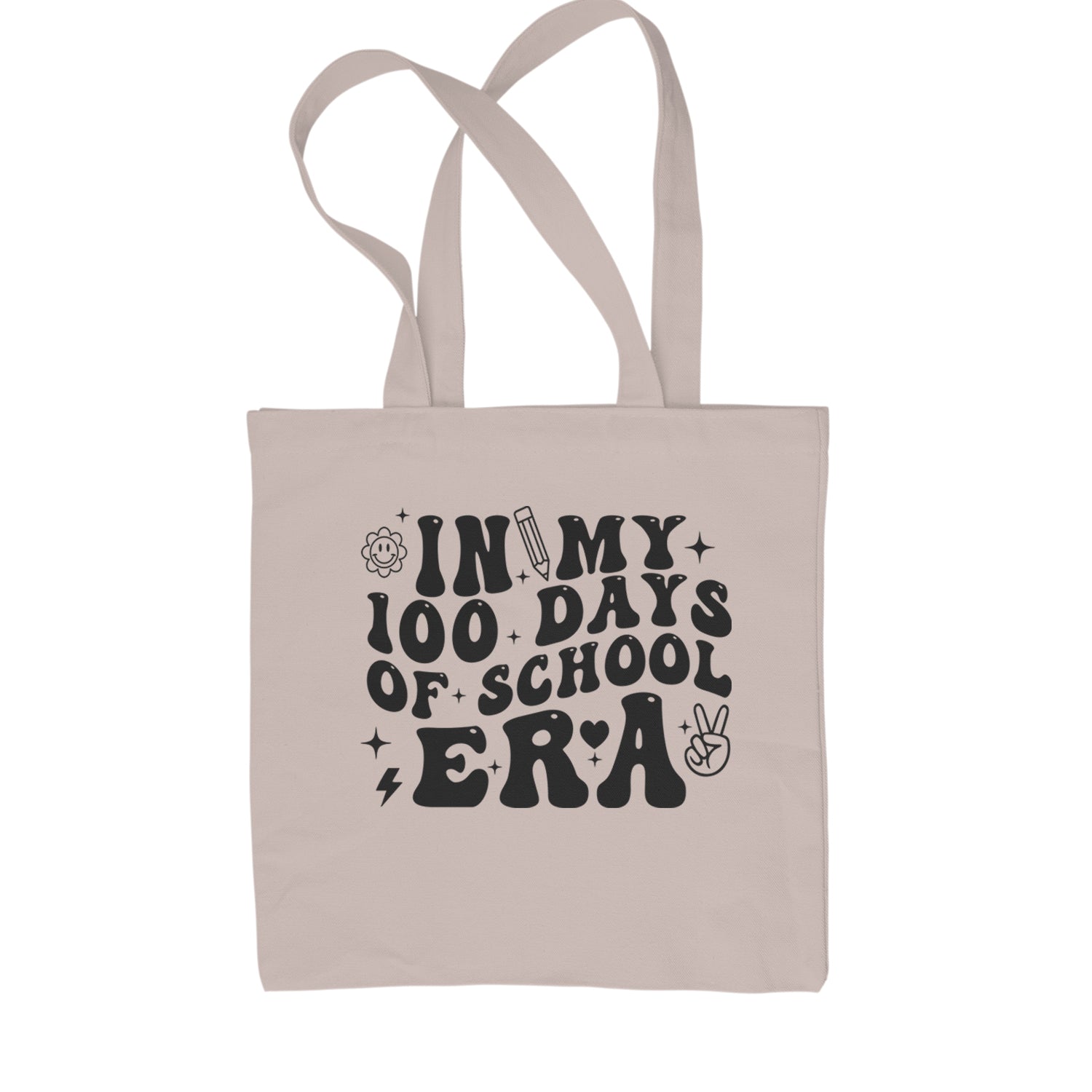 In My 100 Days Of School Era Shopping Tote Bag Natural