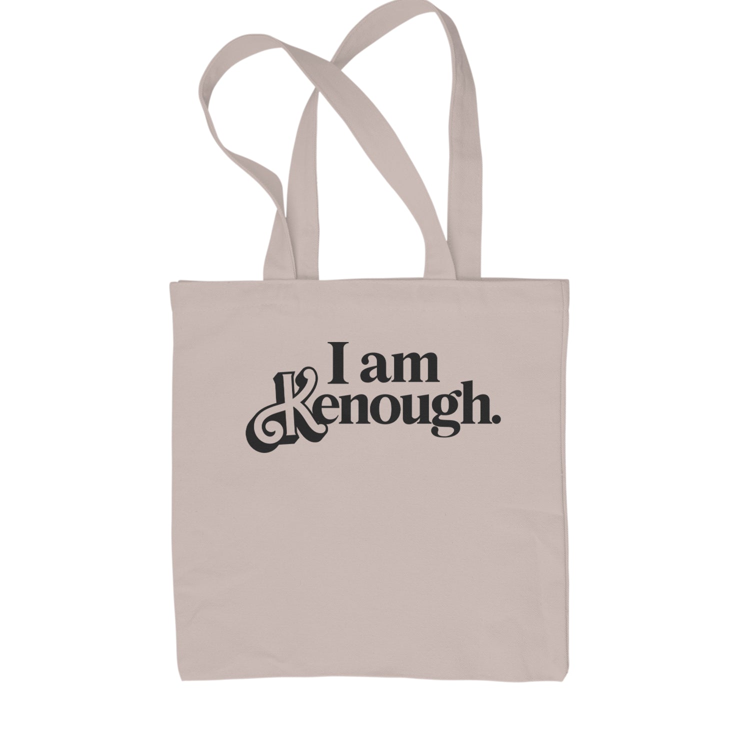 I Am Kenough Barbenheimer Shopping Tote Bag Natural