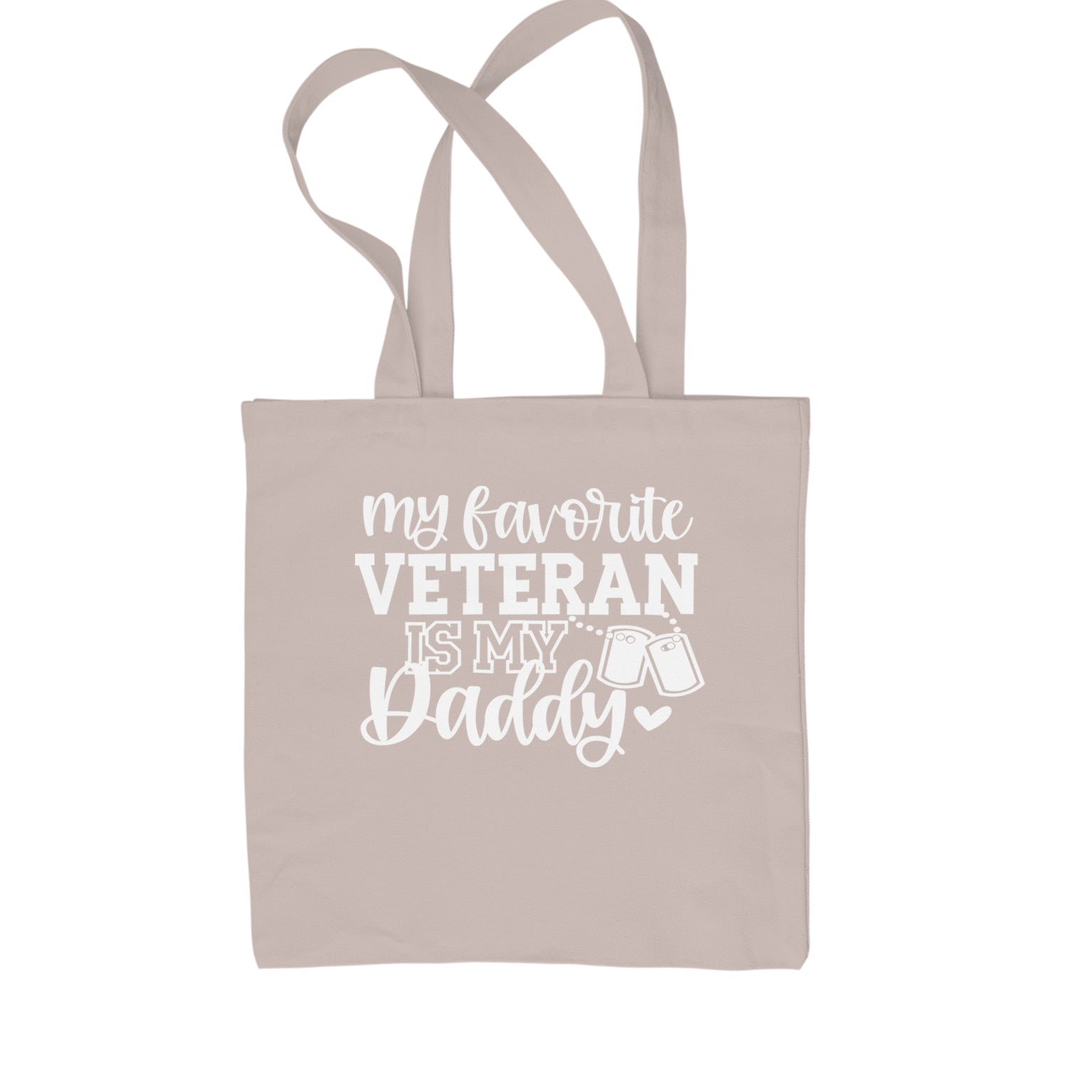 My Favorite Veteran Is My Daddy Shopping Tote Bag Black