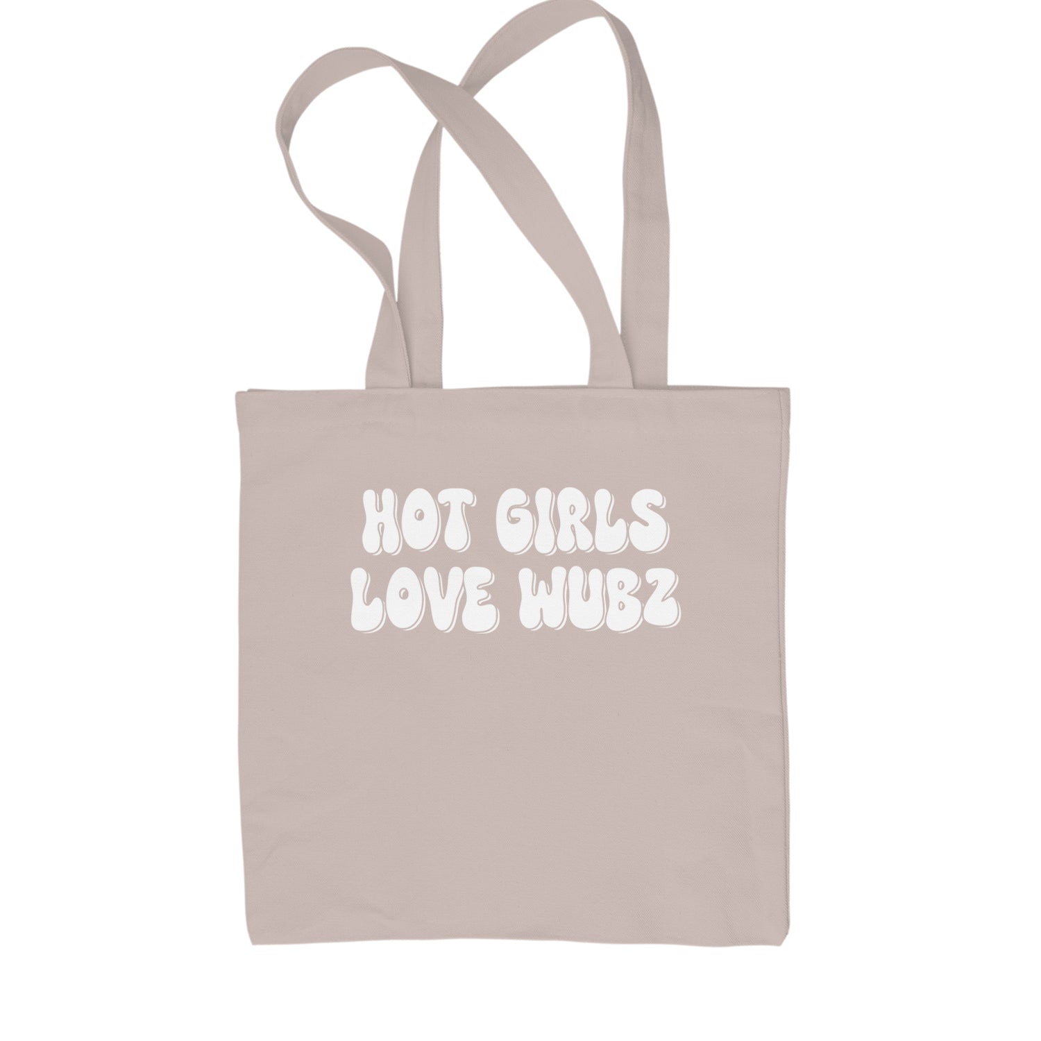 Hot Girls Love Wubz Rave Bass EDM Music Shopping Tote Bag Black