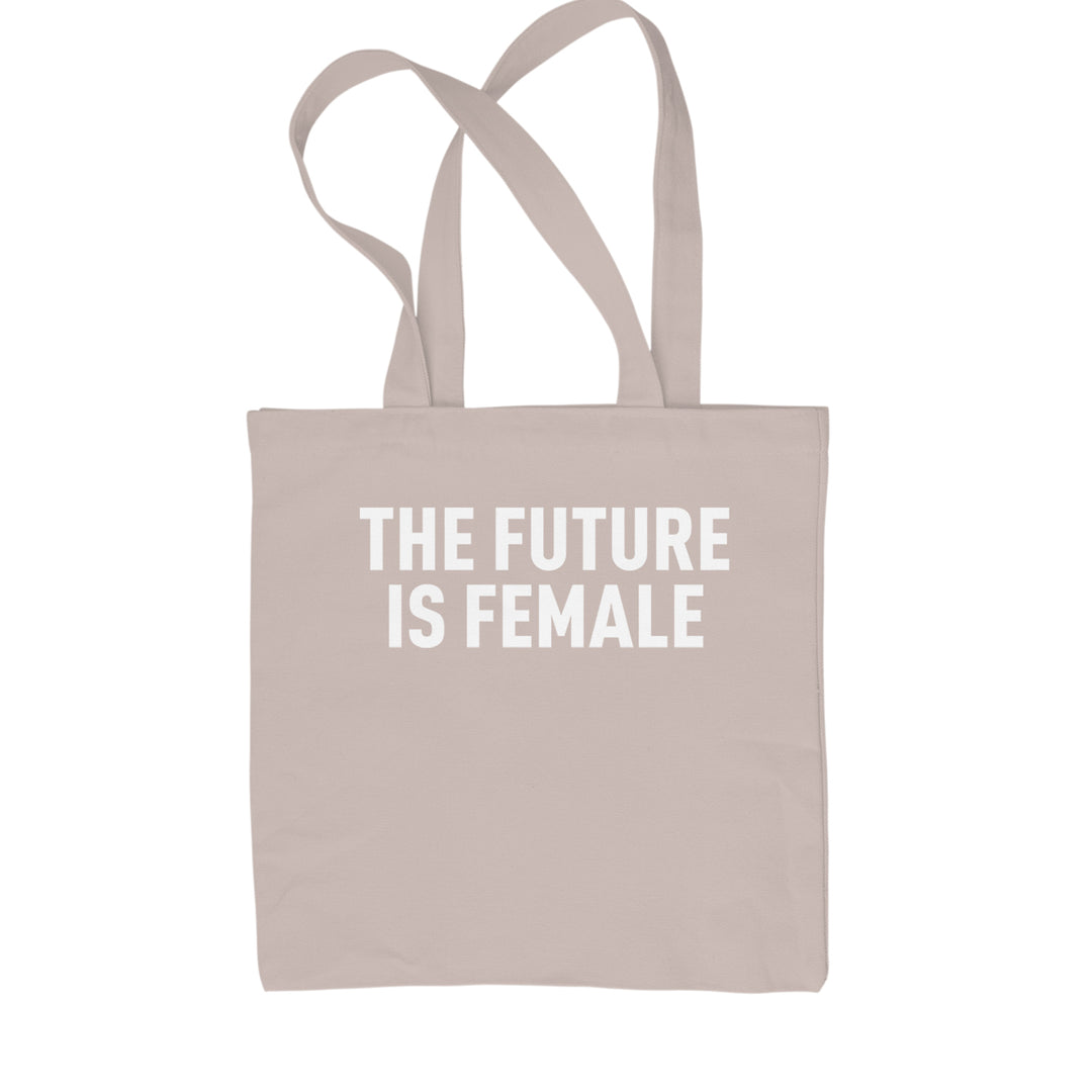 The Future Is Female Feminism  Shopping Tote Bag Natural