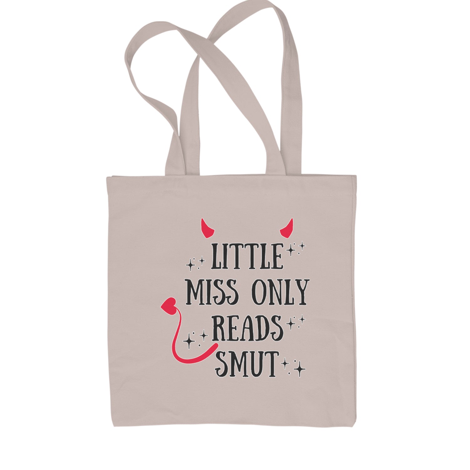 Little Miss Only Reads Smut Devilish Shopping Tote Bag Natural