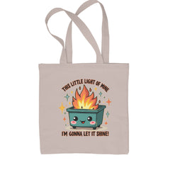 This Little Light of Mine Dumpster Fire Smile Face Shopping Tote Bag Natural