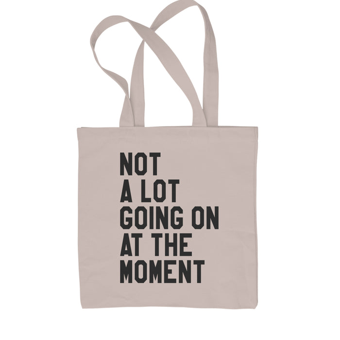 NOT A Lot Going On At The Moment Feeling 22 TTPD Shopping Tote Bag