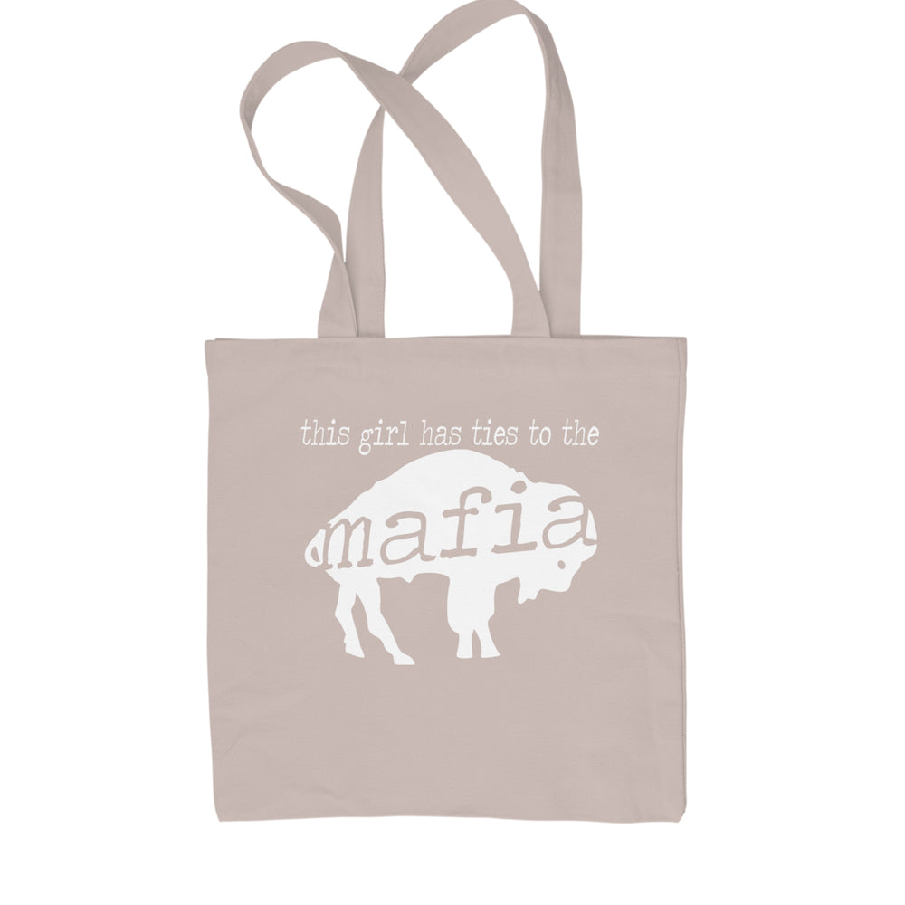 This Girl Has Ties To The Bills Mafia Shopping Tote Bag Natural