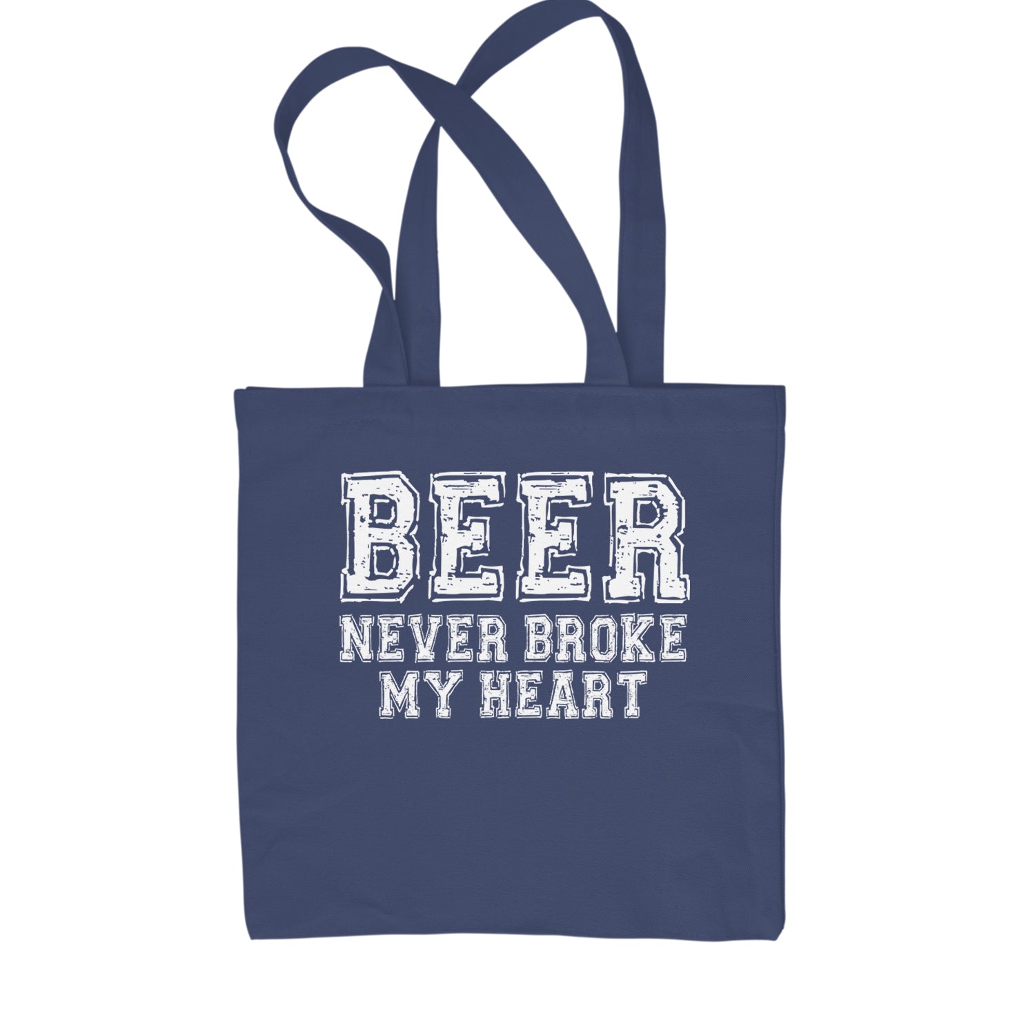 Beer Never Broke My Heart Funny Drinking Shopping Tote Bag Navy Blue