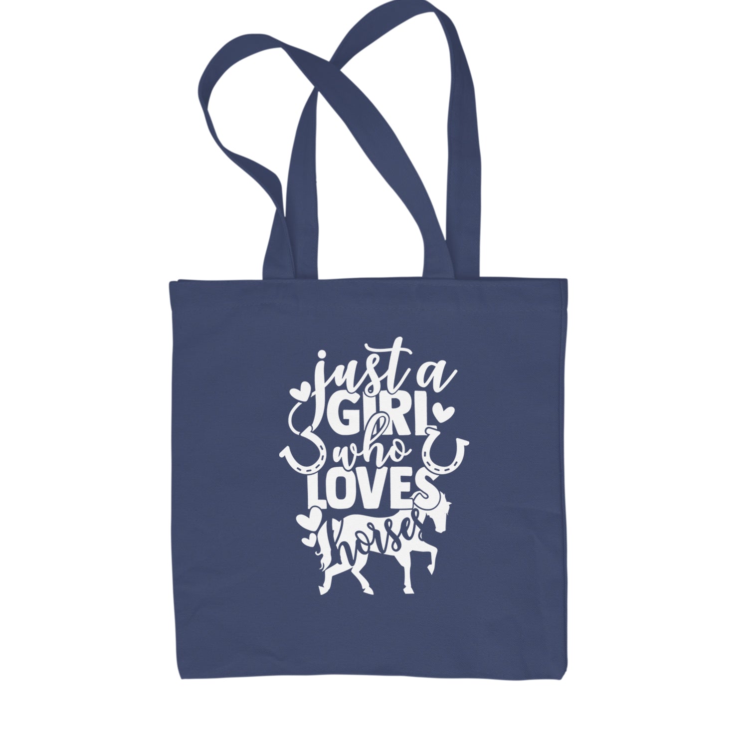 Just A Girl Who Loves Horses Shopping Tote Bag Navy Blue