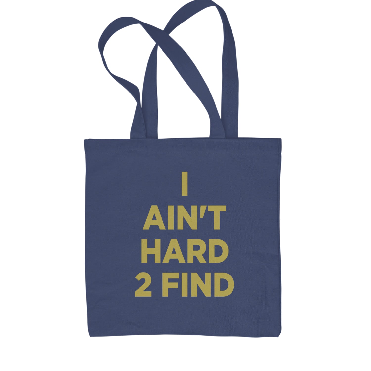 I Ain't Hard To Find Coach Prime Shopping Tote Bag Navy Blue