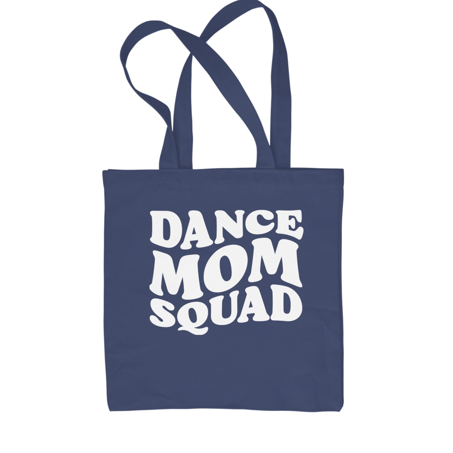 Dance Mom Squad Shopping Tote Bag Navy Blue