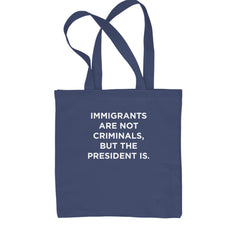 Immigrants Are Not Criminals Shopping Tote Bag Navy Blue