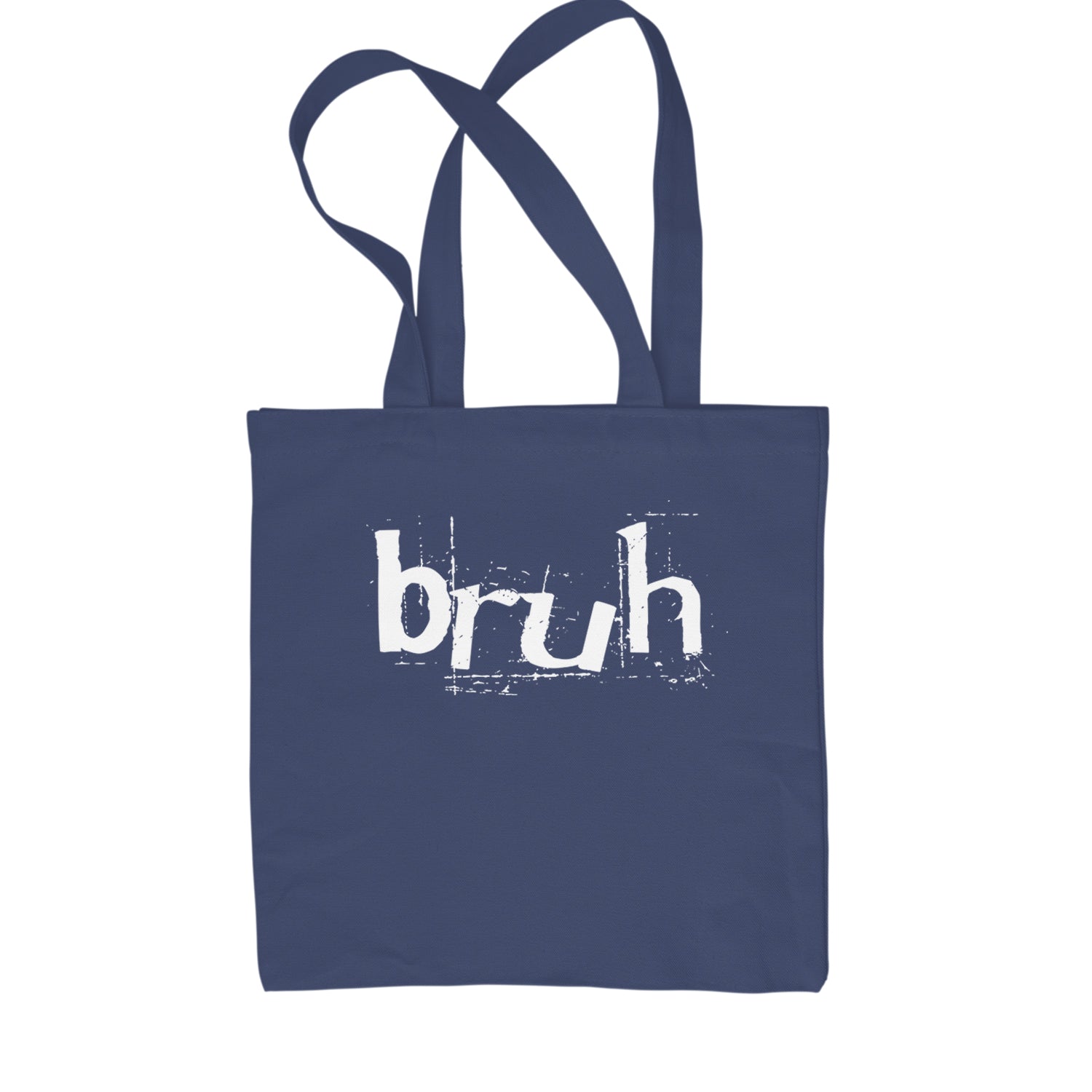 Fresh Seriously Bruh Brah Bro Dude, Hip Hop Urban Slang T-Shirt  Shopping Tote Bag Navy Blue