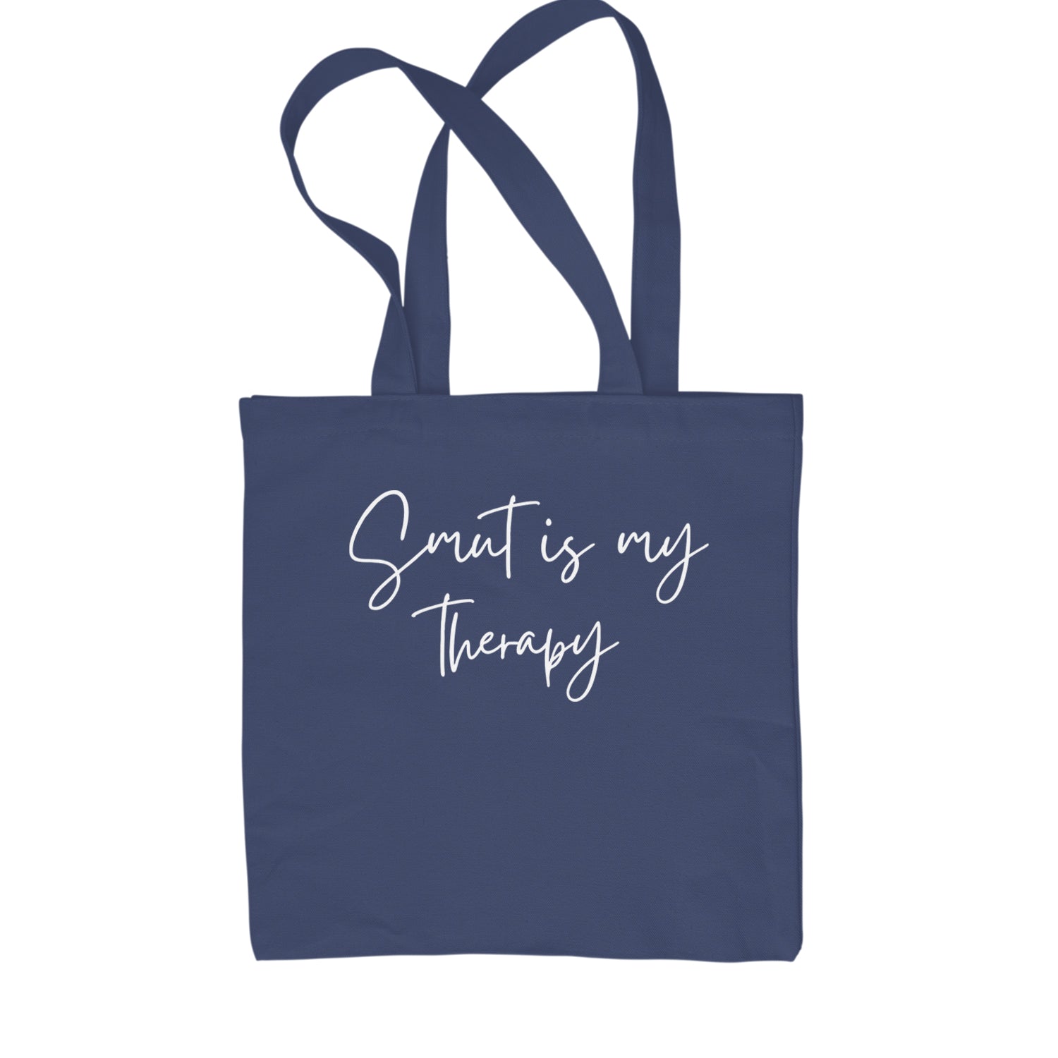 Smut Is My Therapy Romantasy Shopping Tote Bag Navy Blue