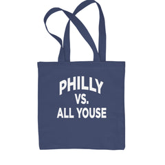 Philly Vs. All Youse Philly Thing Shopping Tote Bag Navy Blue