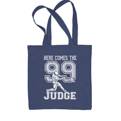 Classic Cotton Canvas Tote featuring a baseball batter mid-swing with bold 99 and "HERE COMES THE 99 JUDGE" wording