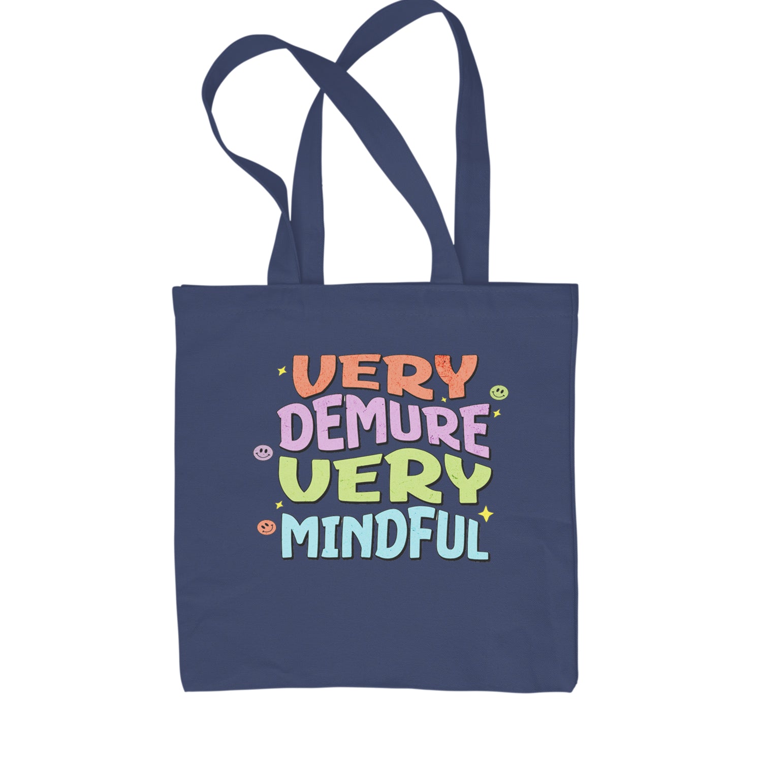 Very Demure, Very Mindful Shopping Tote Bag Navy Blue