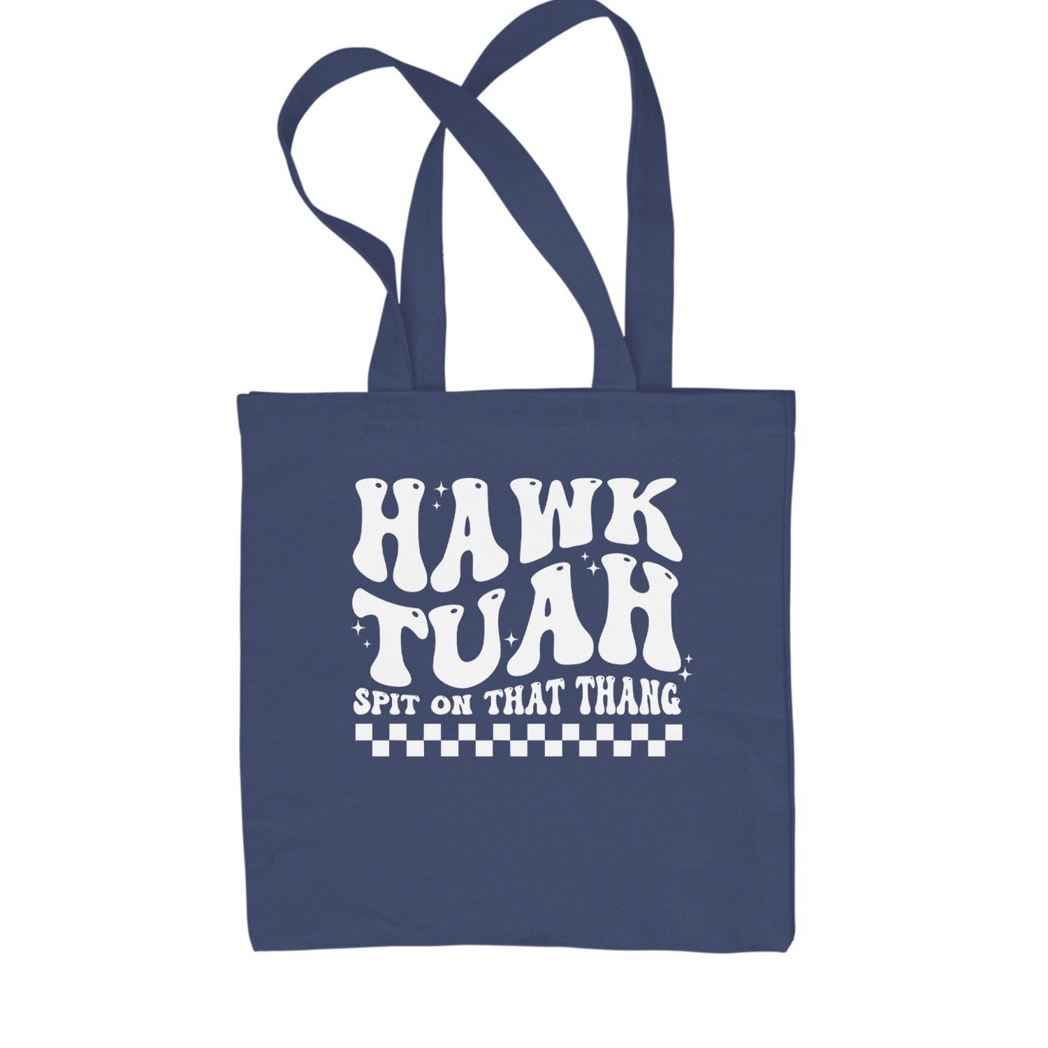 Hawk Tuah Spit On That Thang Shopping Tote Bag Navy Blue