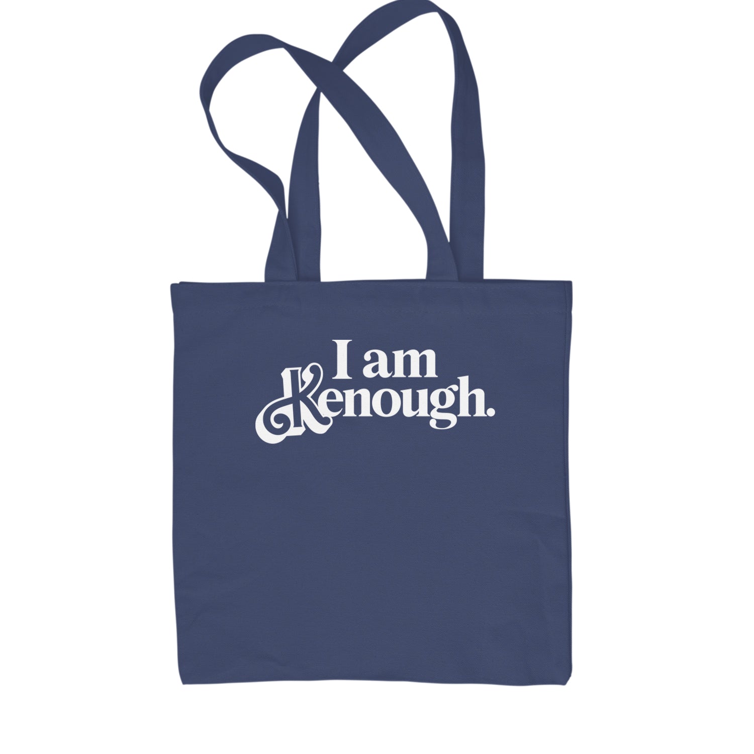 I Am Kenough White Print Shopping Tote Bag Navy Blue