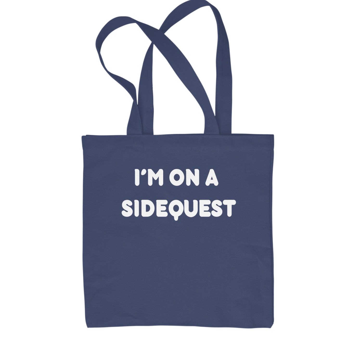 I'm On A Sidequest Festival Rave EDM Shopping Tote Bag Navy Blue